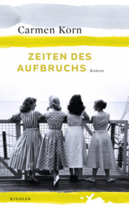 Cover Zeiten des Aufbruchs Carmen Korn