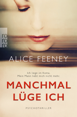 Manchmal lüge ich Cover © Rowohlt Verlag