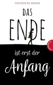 Cover Das Ende ist erst der Anfang © Thienemann-Esslinger