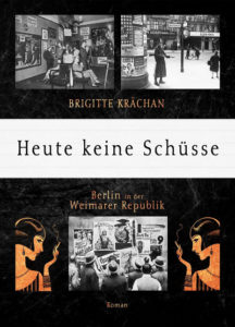 Brigitte Krächan Heute keine Schüsse Cover