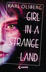 Karl Olsberg Girl in a strange Land Cover