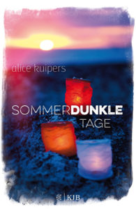 Alice Kuipers Sommerdunkle Tage Cover