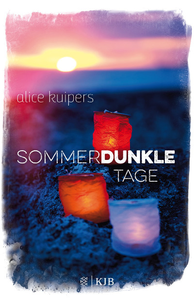 Alice Kuipers Sommerdunkle Tage Cover