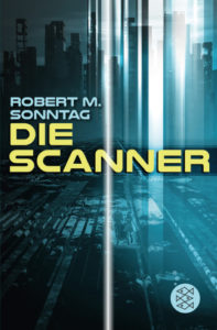 Cover Die Scanner Robert. M. Sonntag