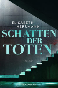 Cover: Elisabeth Herrman Schatten der Toten Judith Kepler Band 3